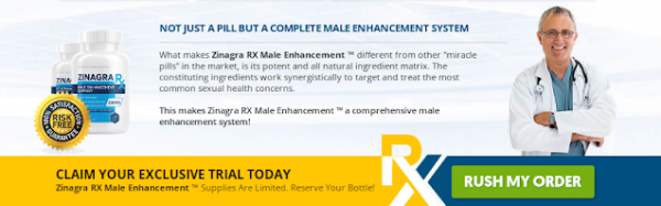 Get the Performance of a Lifetime with Zinagra RX Male Enhancement