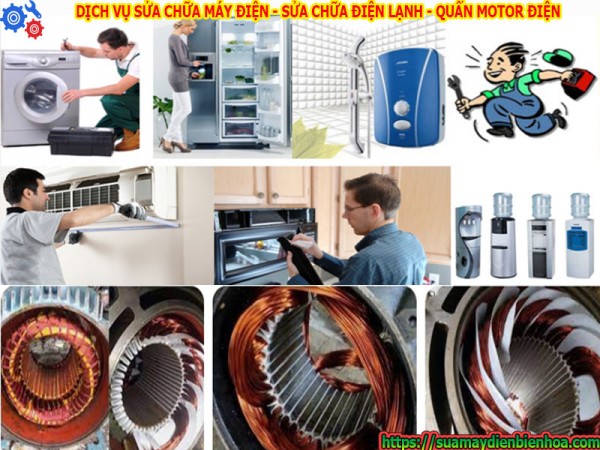 Giới thiệu dịch vụ sửa chữa máy điên, điện lạnh, quấn motor Biên Hòa