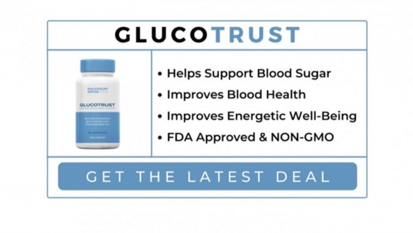 Glucotrust - Price, Benefits, Side Effects, Ingredients, and Reviews