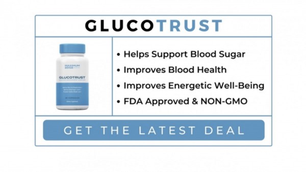 GlucoTrust - Price, Benefits, Side Effects, Ingredients, and Reviews