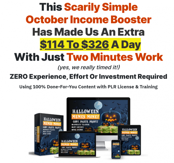 Halloween Memes Money PLR OTO - 2022 Full 4 OTO Upsell Links + 88VIP 2,000 Bonuses Value $1,153,856