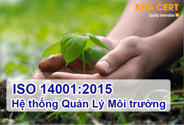 Hệ thống quản lý môi trường theo ISO 14001 (EM.14000)