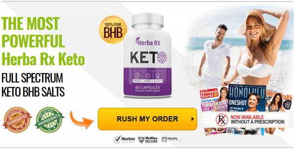 Herba Rx Keto INSTANT FAT BURN DOES IT REALLY WORK OR NOT? READ HERE!