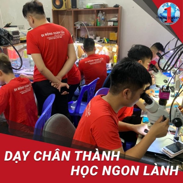 Học nghề sửa điện thoại tại Hà Nội - Di Động Toàn Cầu