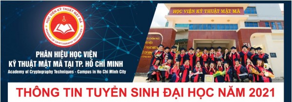 HỎI - ĐÁP TUYỂN SINH ĐẠI HỌC TẠI HỌC VIỆN KỸ THUẬT MẬT MÃ - TP. HỒ CHÍ MINH NĂM 2021