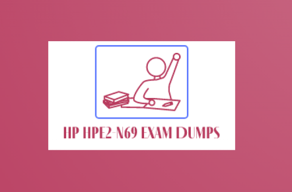 HP HPE2-N69 Exam Dumps HP HPE2-N69 Exam Dumps