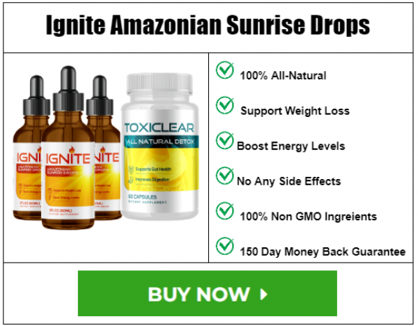 Ignite Amazonian Sunrise Drops (#1 LIFE CHANGING RESULT) Ignite Drops Change Your Life Magically!