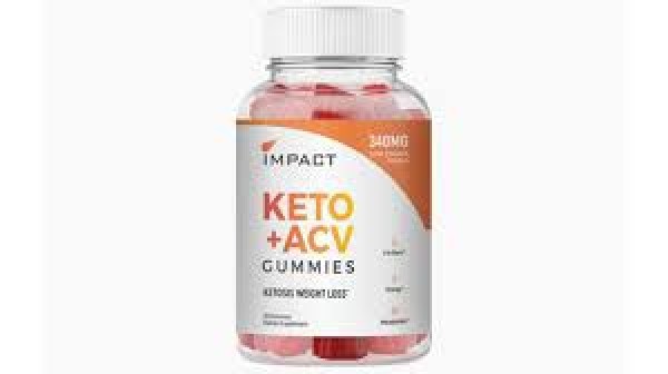 Impact Keto ACV Gummies – A Sweet Yet Healthy Option 