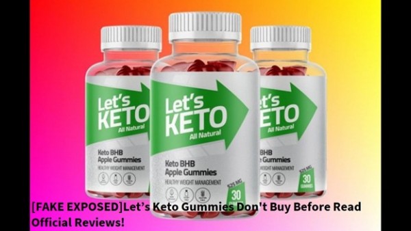 Is Let's Keto Gummies Legitimate And Safe?