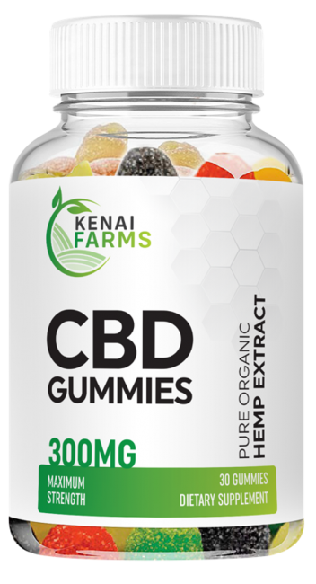 Kenai Farms CBD Gummies : Reviews, Ingredients |How It Works|?