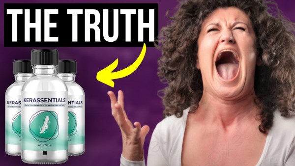 Kerassentials (Hidden Truth) Does It Work? Know This Before Purchase It!