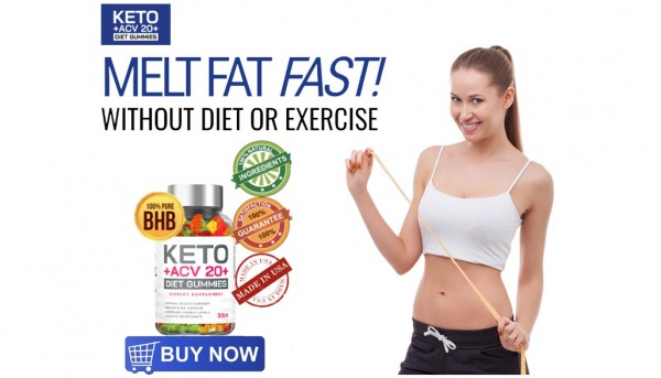 Keto + ACV 20 + Diet Gummies{Safe & Effective} – Again Lose Your Weight Now!