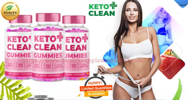 Keto Clean+ Gummies (#1 DOCTORS APPROVED FORMULA) Does It Works in 2022?