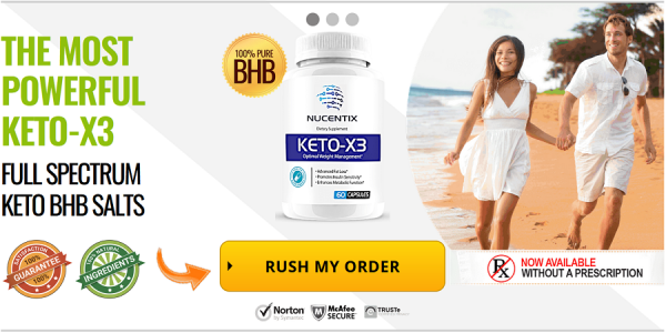 Keto X3 - Reviews, Benefits, Side Effects And Customer Experince.