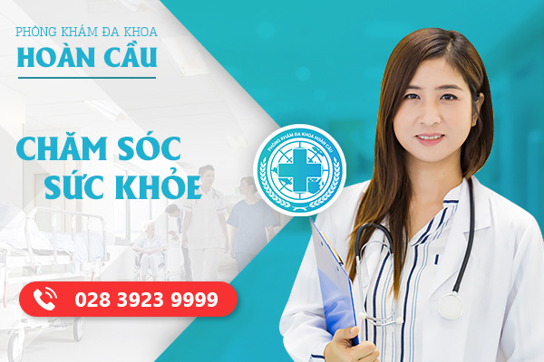 Khám chữa bệnh nhi hiệu quả tại Phòng khám Đa Khoa Hoàn Cầu