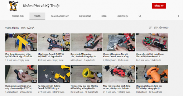 Khám Phá và Kỹ Thuật Kênh youtube số 1 về tổng hợp kiến thức máy móc, công cụ cầm tay
