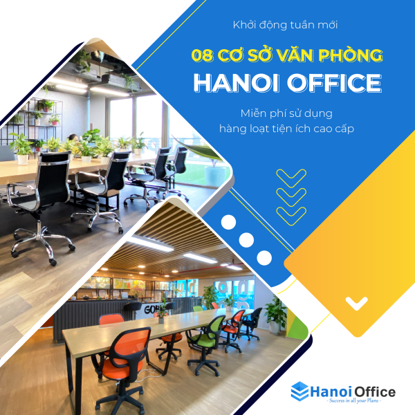 Khởi động tuần mới tại 8 cơ sở văn phòng Hanoi Office