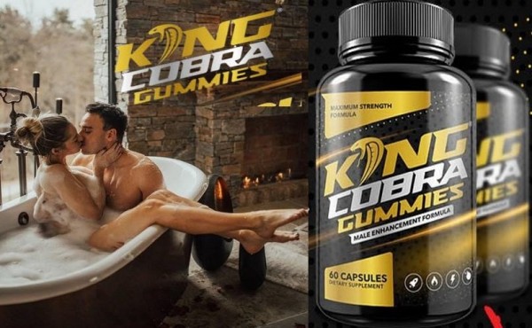King Cobra Gummies  ,Scam Alert! Read Side Effects ! For  It is high time you