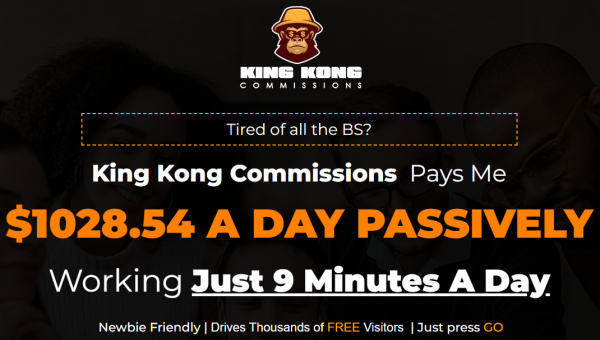 KING KONG Commissions OTO - 2022 Full 6 OTO Upsell Links + 88VIP 2,000 Bonuses Value $1,153,856
