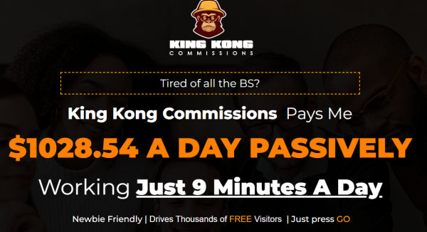 KING KONG Commissions Review – 88VIP 2,000 Bonuses $1,153,856 + OTO 1,2,3,4,5,6 Link Here