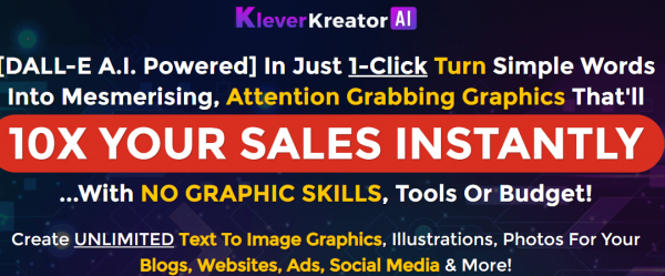 KleverKreatorAI Review – VIP 3,000 Bonuses $1,732,034 + OTO 1,2,3,4,5,6,7 Link Here