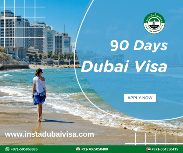 Know about 90 days Dubai visa 