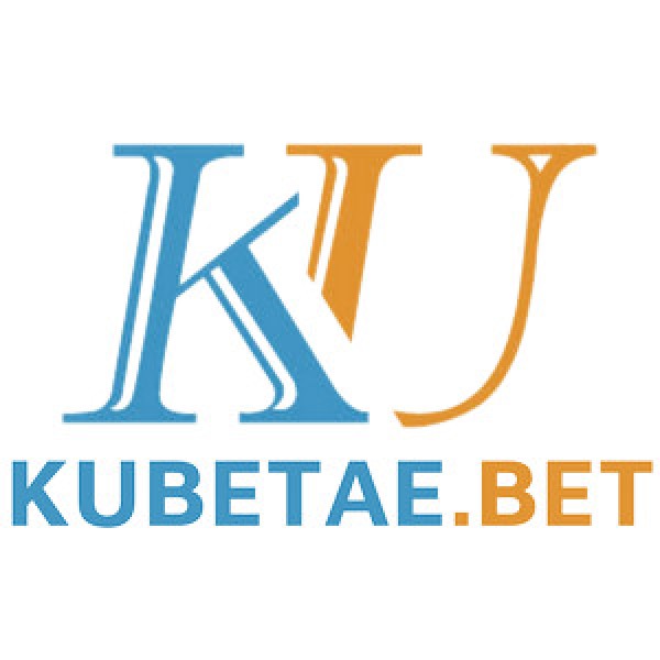 Kubetaebet - Nhà Cái Kubet Hàng Đầu Châu Á