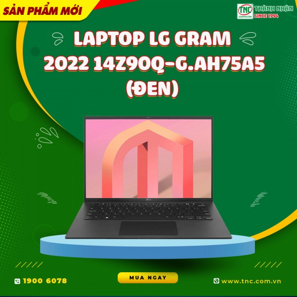 Laptop LG Gram 2022 14Z90Q-G.AH75A5 (Đen)