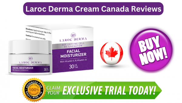 Laroc Derma Cream Canada (CA) Official Website, Price & Reviews