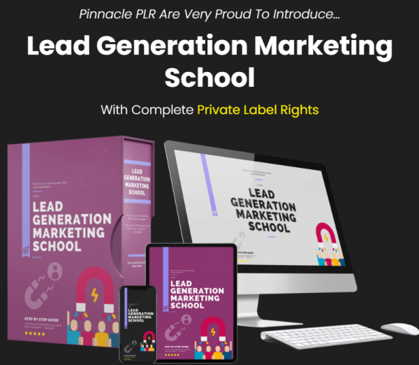Lead Generation Marketing School PLR Review – VIP 5,000 Bonuses $2,976,749 + OTO 1,2,3,4 Link Here