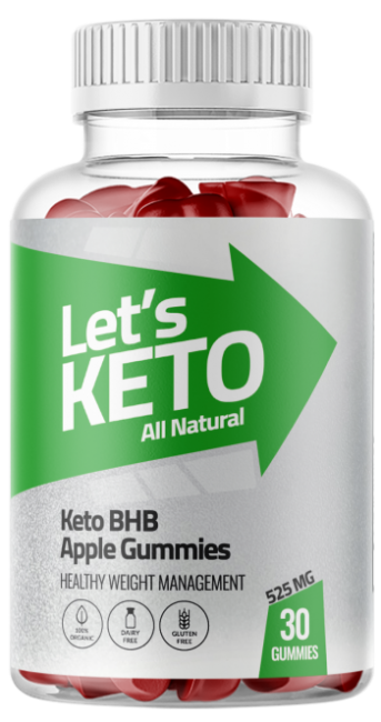 Let's KETO Gummies Review [CA] How Does It Work? Pros & Cons!!