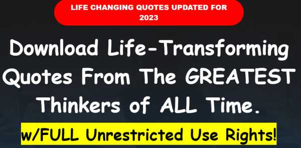 Life Transforming Quotes Review - VIP 5,000 Bonuses $2,976,749 + OTO 1,2,3 Link Here