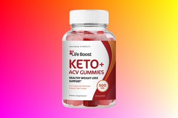 LifeBoost Keto Gummies   (Tested Reviews) Benefits, Ingredients and More