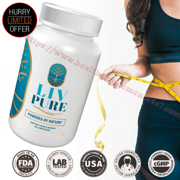 Liv Pure (#1 Liver Fat-Burning Complex) Does LivPure Really Purify Your Liver?