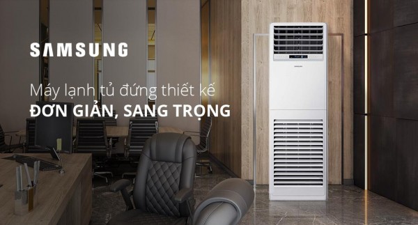 Lợi ích khi sử dụng máy lạnh tủ đứng Samsung - Giá chính hãng