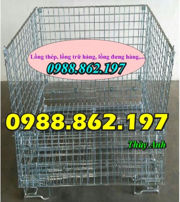 Lồng trữ hàng, lồng thép, lồng sắt, sọt thép, lồng thép đựng hàng, long thep,