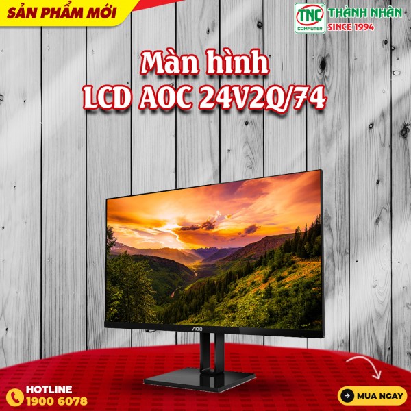 Màn hình LCD AOC 24V2Q/74