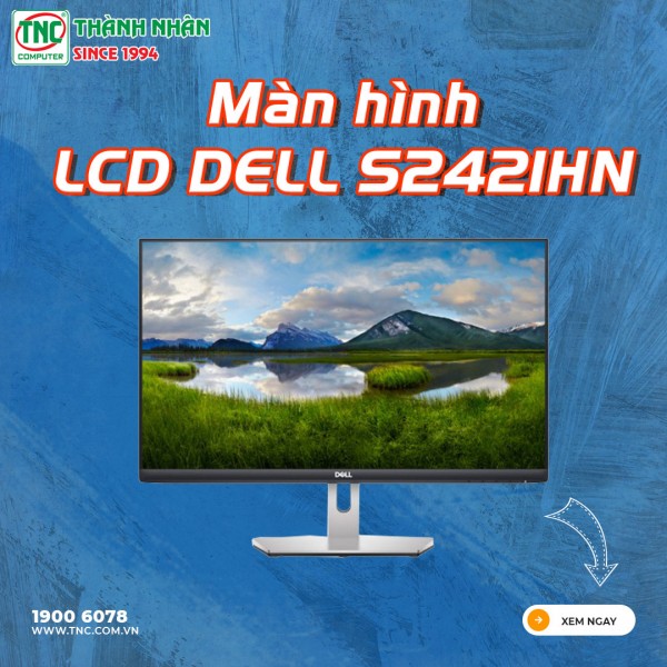 Màn hình LCD DELL S2421HN