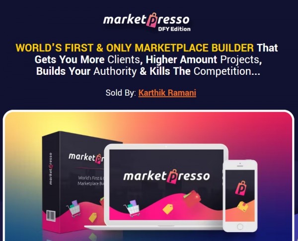 MarketPresso 3.0 OTO 2022: Scam or Worth it? Know Before Buying