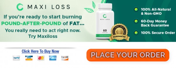 Maxi Loss Weight Loss Pills Reviews & Buy In USA, UK, AU, NZ, CA, ZA