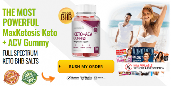 MaxKetosis Keto + ACV Gummies Facts and Reviews – Cost, Ingredients and Does It Really Work? 