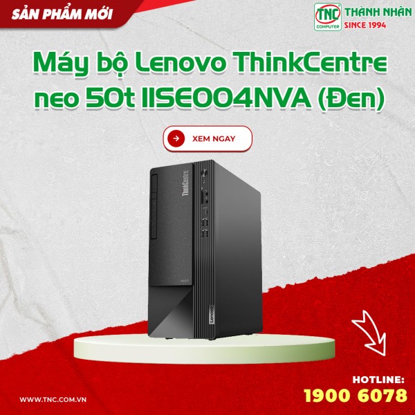 Máy bộ Lenovo ThinkCentre neo 50t 11SE004NVA (Đen)