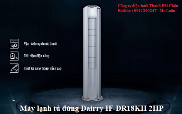 Máy lạnh tủ đứng Dairry IF-DR18KH 2HP gas R32 mẫu mới 2021