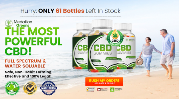 Medallion Greens CBD Gummies: (Reviews 2023) Side Effects, Best Results, Works & Buy!