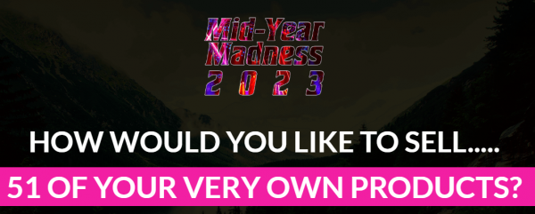 Mid Year Madness 2023 OTO 2023: Full 5 OTO Details + 5,000 Bonuses + Demo