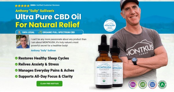 Montkush Organic CBD Oil United States (USA) Reviews [2022]