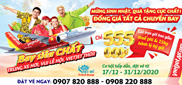 Mừng Sinh nhật vé đồng giá 555K tất cả các chuyến bay