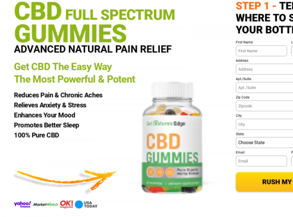 Natures Edge CBD Gummies *To 15 Review*  Relieve From Chronic Pain & Aches!