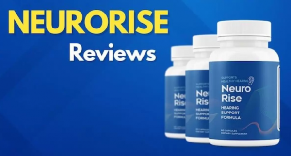 NeuroRise Reviews (SCAM or LEGIT) Does Neuro Rise Hearing Support Supplement Really Work?