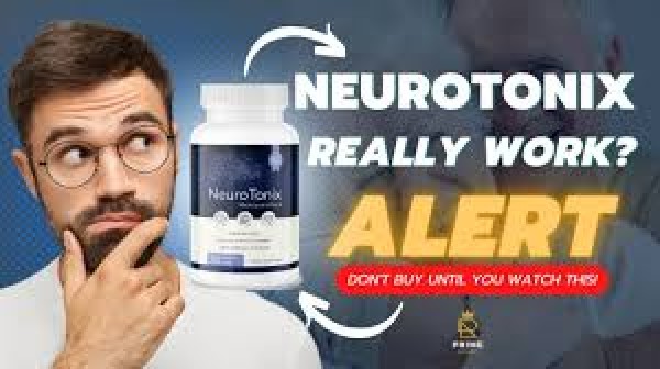NeuroTonix - Brain Booster Benefits, Ingredients, Scam And Legit?